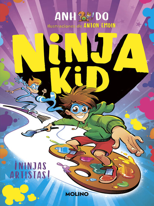 Title details for ¡Ninjas artistas! by Anh Do - Available